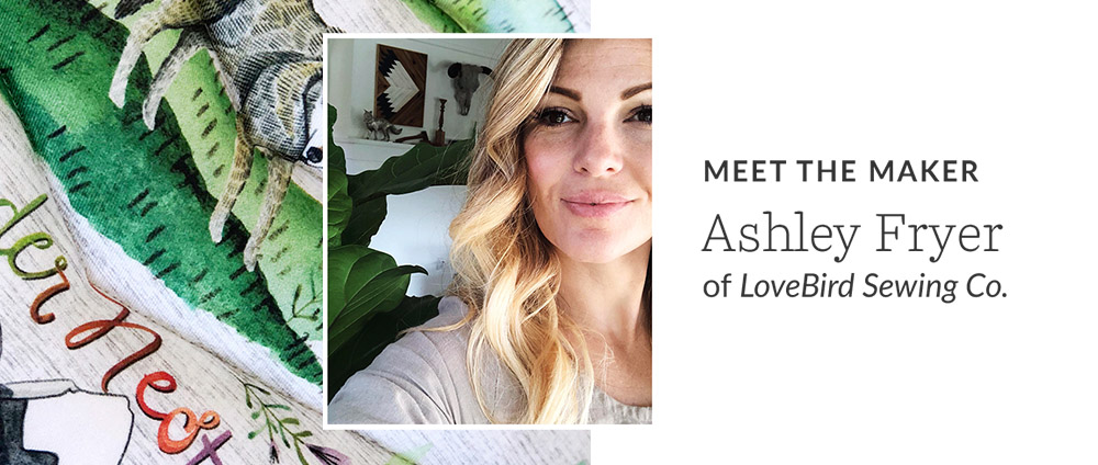 Meet Maker Ashley Fryer of LoveBird BabyNests & WilderNest Sewing Co. | Spoonflower Blog