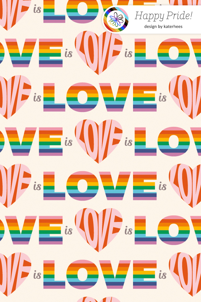 Mobile background with the word love in a rainbow pattern that also says "Happy Pride!"
